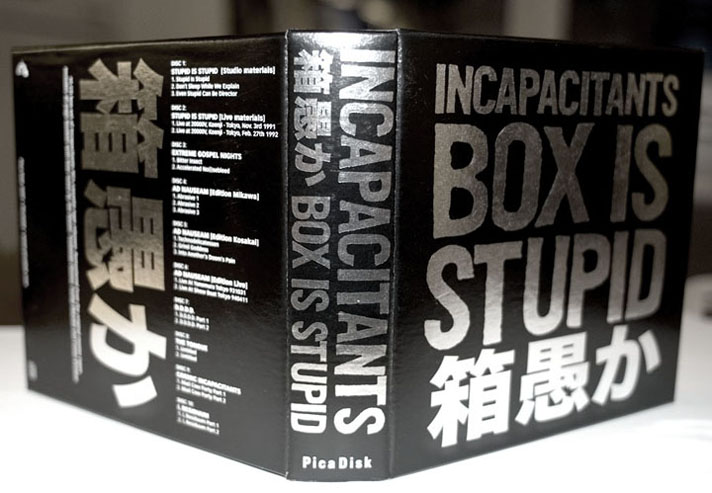 INCAPACITANTS - 箱愚か BOX IS STUPID (2009)-